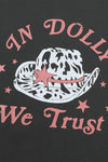 Gray WE TRUST IN DOLLY Western Fashion Graphic Tee-Graphic-MomFashion